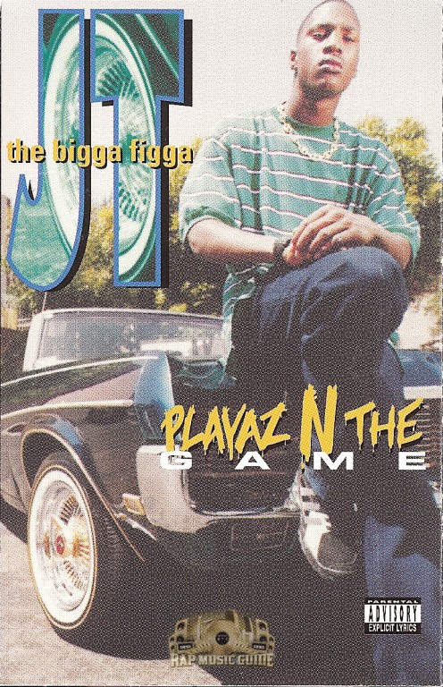 JT The Bigga Figga - Playaz N The Game: 2nd Press. Cassette